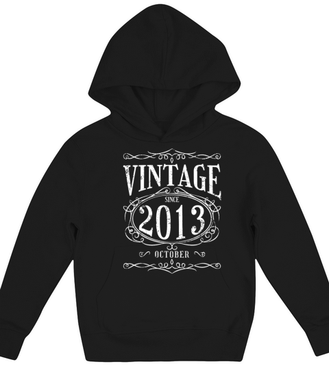 Vintage since October 2013 - Birthday Present Kids Hoodie