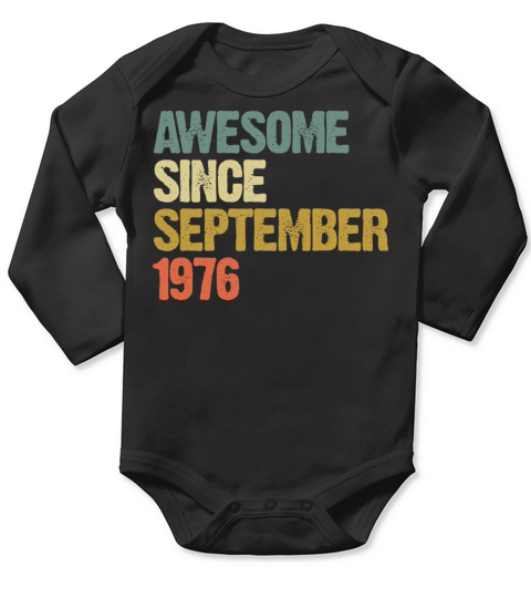 Awesome Since September 1976 Retro Vintage Gift Long Sleeve Baby One-Piece
