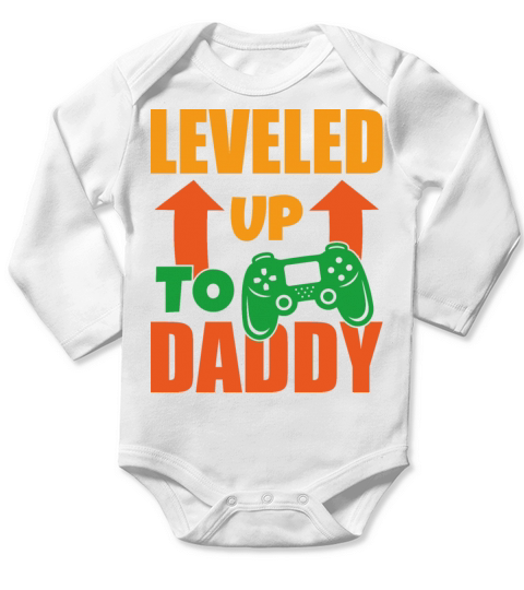 leveled up to daddy Long Sleeve Baby One-Piece