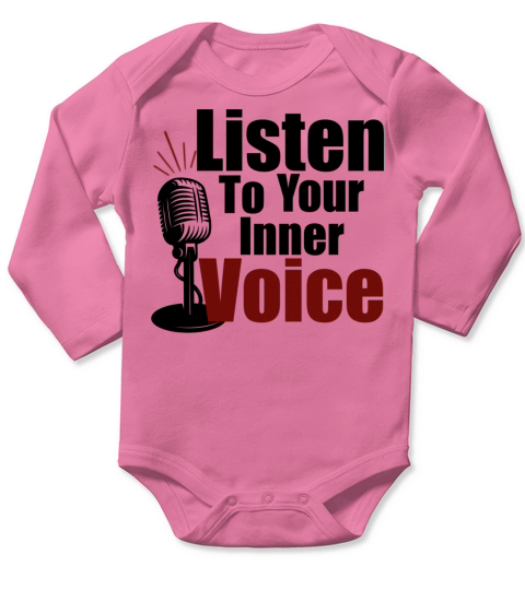 Listen to your inner voice Long Sleeve Baby One-Piece
