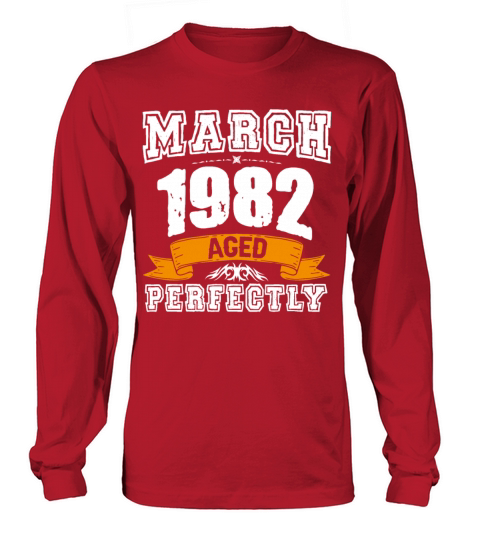 March 1982 Vintage Birthday Present Long sleeved Unisex