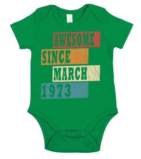 50th birthday man March vintage 1973 classic Short Sleeve Baby One-Piece