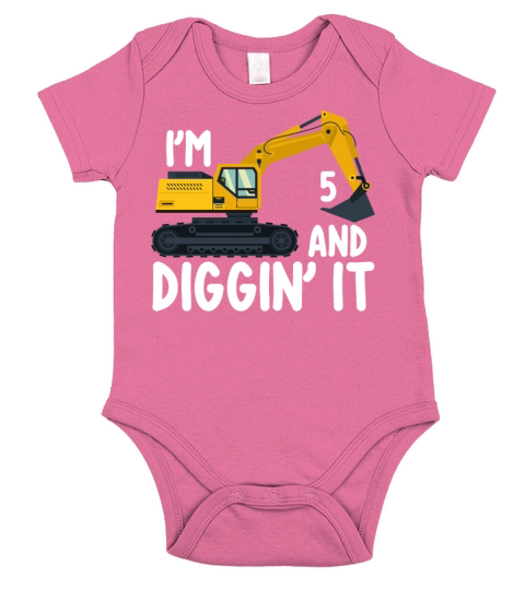 Birthday Excavator IM 5 AND DIGGIN IT Short Sleeve Baby One-Piece