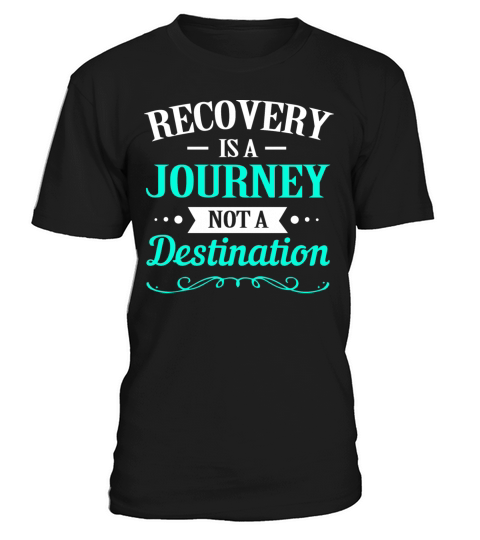 Inspirational Addiction Recovery For Drug Rehab T-Shirt Unisex