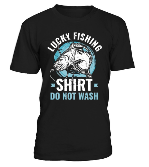 Lucky Fishing Shirt for Fish Hunter and Fisherman T-Shirt Unisex
