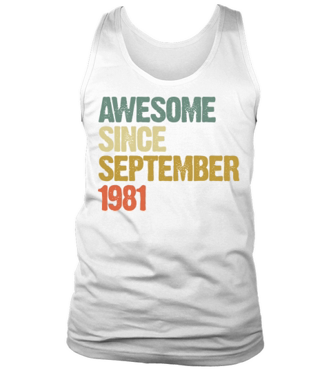 Awesome Since September 1981 Retro Vintage Gift Tank Top Unisex
