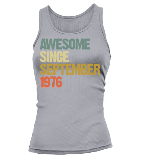 Awesome Since September 1976 Retro Vintage Gift Tank top Woman