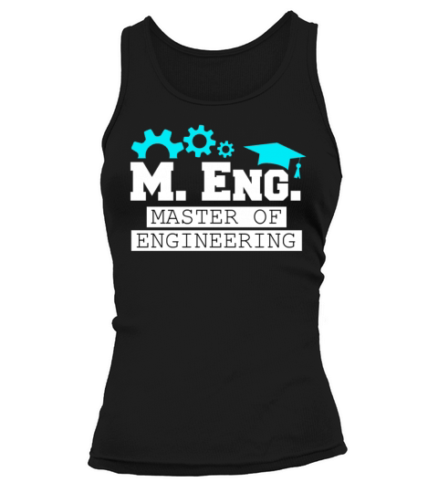 I am Master of Engineering Masters Degree Tank top Woman