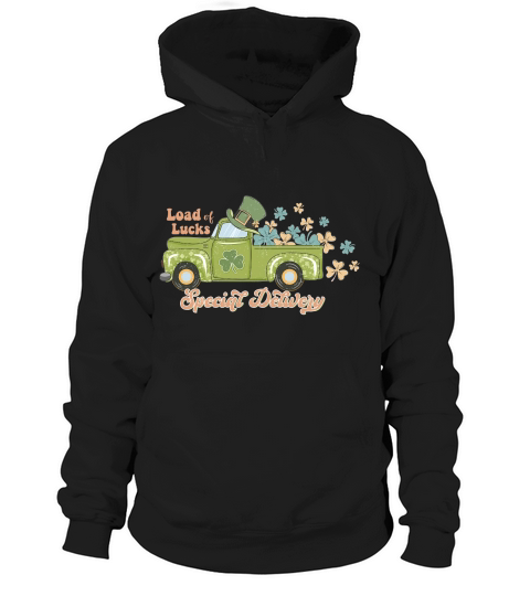Load of lucks special St PAtricks Day Hoodie Unisex