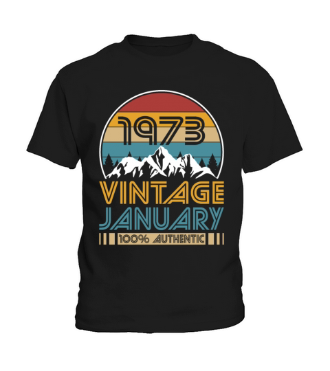 50th birthday january 1973 vintage 1973 Kids T-Shirt