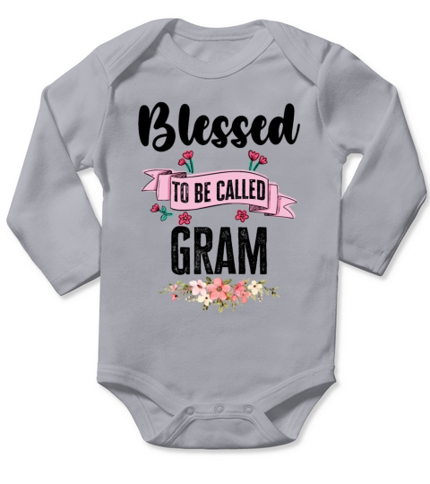 Blessed To Be Called Gram Long Sleeve Baby One-Piece