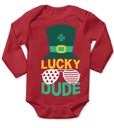 Lucky Dude St Patrick s Day Long Sleeve Baby One-Piece