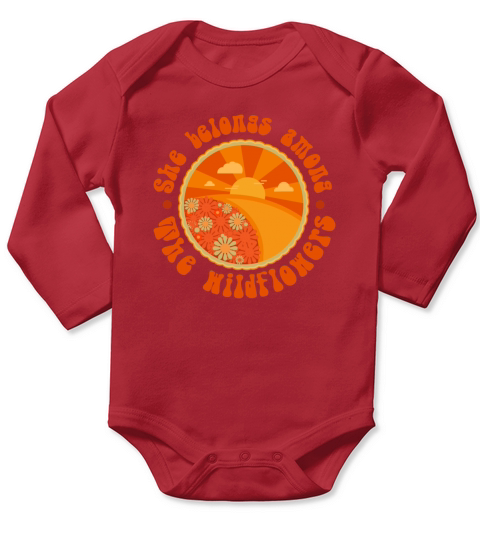 she belongs among the wildflowers Long Sleeve Baby One-Piece