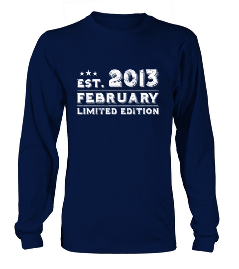 Est February 2013 - Birthday Present - Vintage Long sleeved Unisex