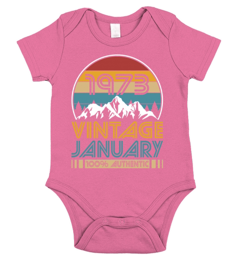 50th birthday january 1973 vintage 1973 Short Sleeve Baby One-Piece