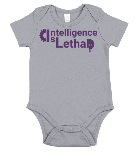 Intelligence Is Lethal Short Sleeve Baby One-Piece