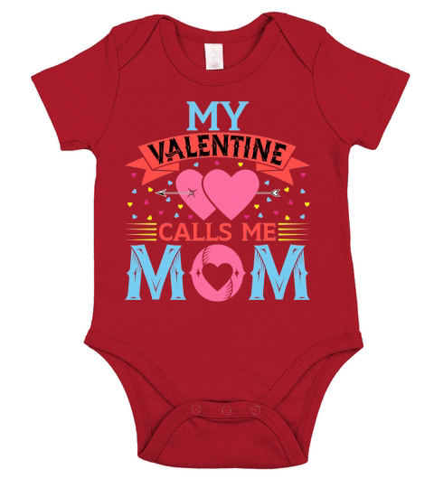 My Valentine Call Me Mom Short Sleeve Baby One-Piece