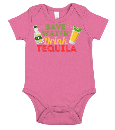 save water drink tequila organic shirt for gift Short Sleeve Baby One-Piece