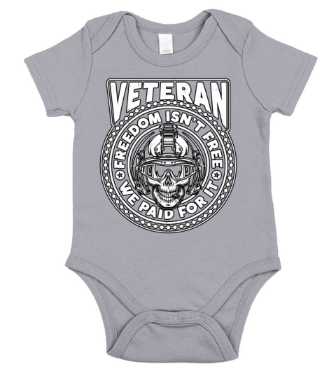Veteran Freedom Isnt Free We Military Veteran Short Sleeve Baby One-Piece