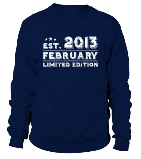 Est February 2013 - Birthday Present - Vintage Sweatshirt Unisex