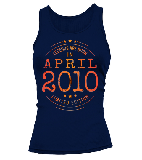 Birthday April 2010 Limited Edition Vintage Legend Tank top Woman