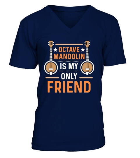 Mandolin Octave Mandolin Is My Only Country Music V-Neck T-shirt