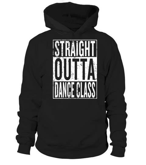 Vintage Straight Outta Dance Class Hoodie Unisex