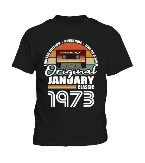 50th birthday january 1973 original 1973 Kids T-Shirt