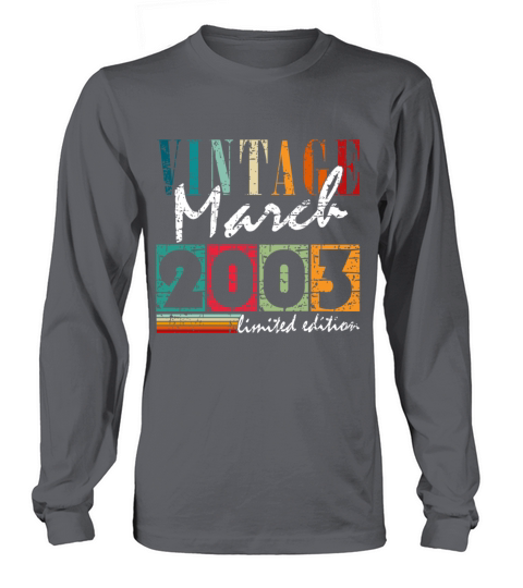 20th Birthday Vintage March 2003 Vintage 2003 Long sleeved Unisex