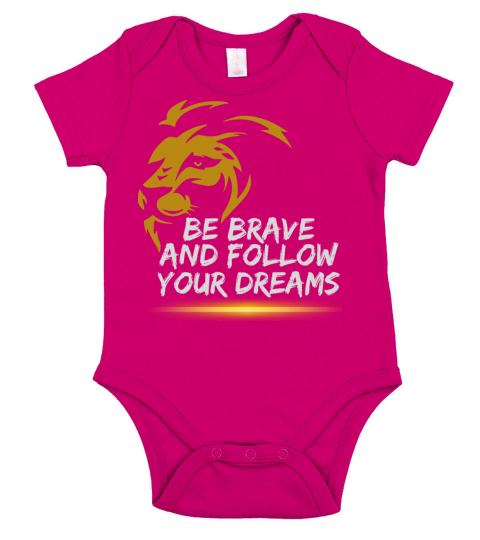 Be Brave And Follow Your Dreams Short Sleeve Baby One-Piece