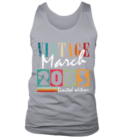 20th Birthday Vintage March 2003 Vintage 2003 Tank Top Unisex