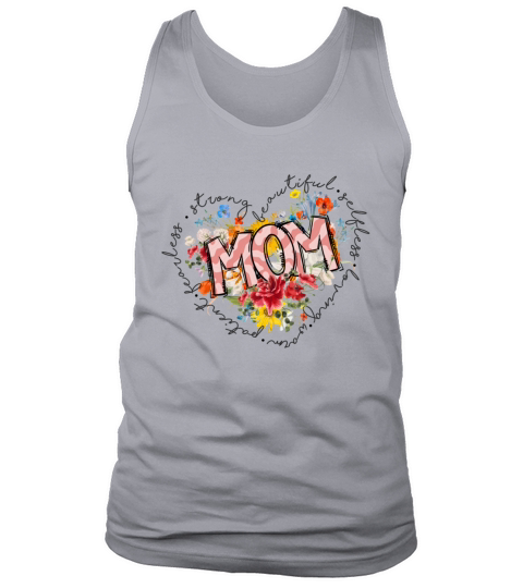 Mom strong beautiful selfless loving warm patient Tank Top Unisex