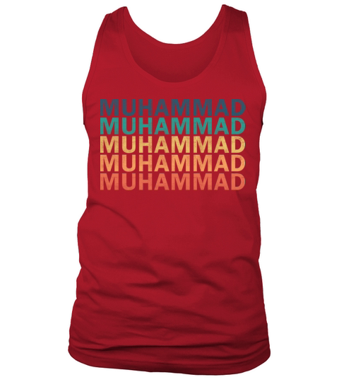 Muhammad Name T Shirt - Muhammad Vintage Retro Nam Tank Top Unisex