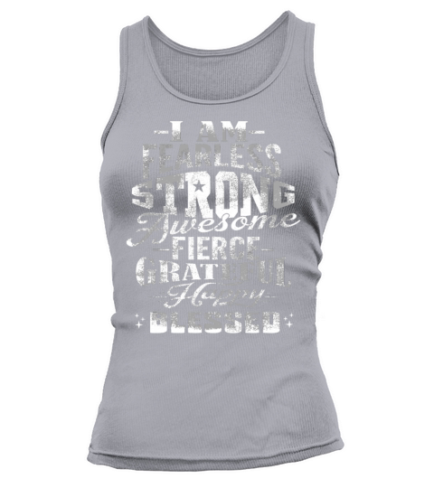 Will Be Fearless Strong Blessed Awesome Motivation Tank top Woman