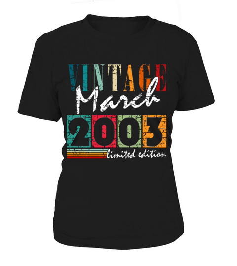 20th Birthday Vintage March 2003 Vintage 2003 Women's T-Shirt
