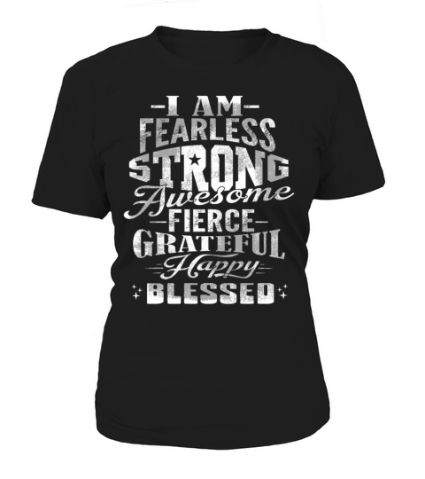 Will Be Fearless Strong Blessed Awesome Motivation Women's T-Shirt