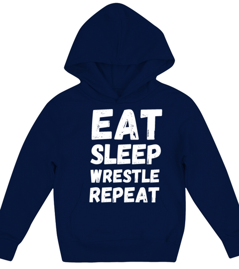 Eat Sleep Wrestle Repeat Kids Hoodie