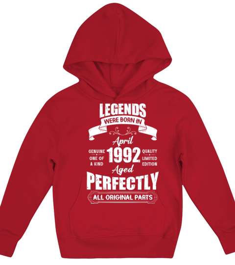 Legends Were Born In April 1992 Birthday Kids Hoodie
