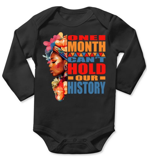 Black Pride African Women Black History Month Long Sleeve Baby One-Piece