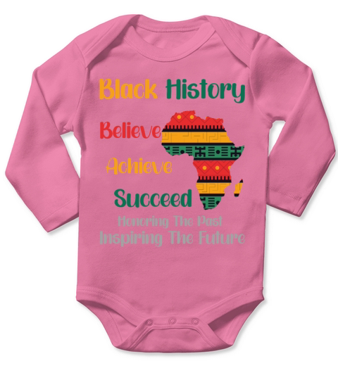 Honoring Past Inspiring Future Black History Month Long Sleeve Baby One-Piece