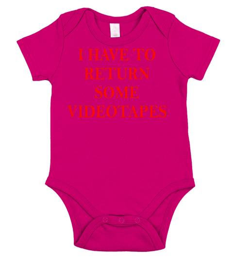 I Have To Return Some I Have T Tapes Vintage Quote Short Sleeve Baby One-Piece