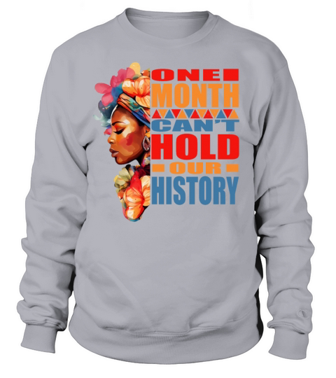 Black Pride African Women Black History Month Sweatshirt Unisex