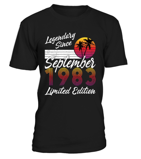 40th birthday september 1983 legendary since 1983 T-Shirt Unisex
