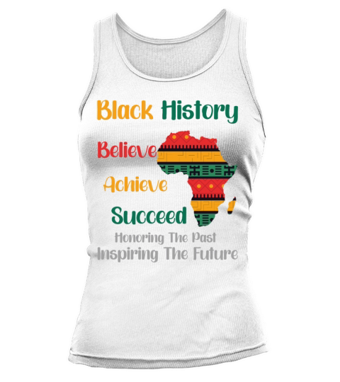 Honoring Past Inspiring Future Black History Month Tank top Woman