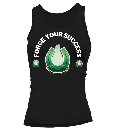 Horseshoes "Forge your success" T-hirt Tank top Woman