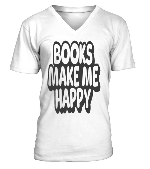 Books Make Me Happy Vintage Quote V-Neck T-shirt