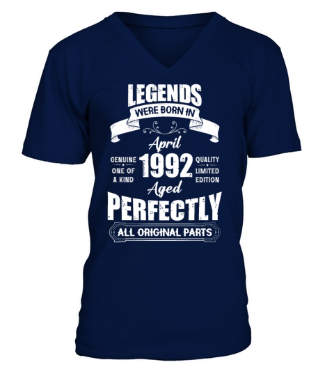 Legends Were Born In April 1992 Birthday V-Neck T-shirt