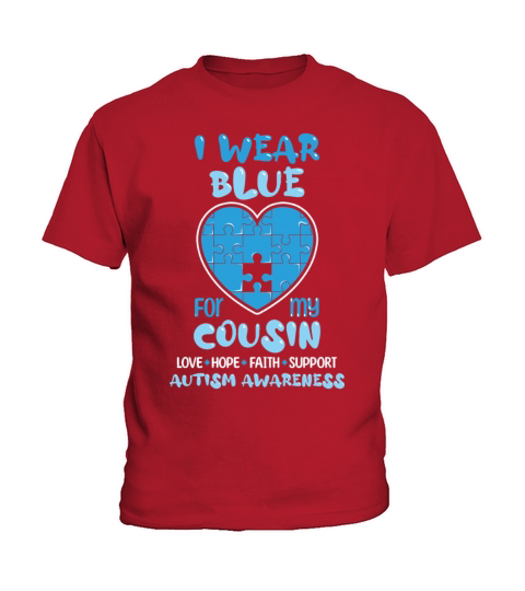 Wear Puzzle April Blue For Cousin Autism Awareness Kids T-Shirt
