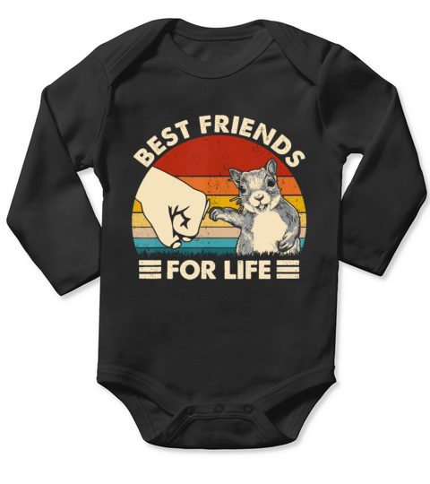 Retro Vintage Squirrel Best Friend For Life Fist B Long Sleeve Baby One-Piece