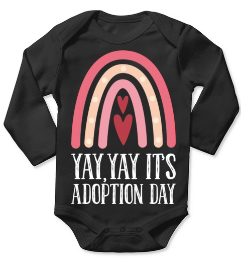 Yaay Its Adoption Day Long Sleeve Baby One-Piece